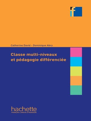 cover image of Classes multi-niveaux et pédagogie différenciée